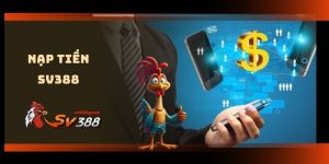 Nạp tiền SV388
